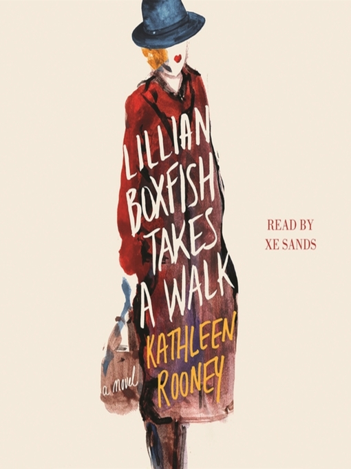 Title details for Lillian Boxfish Takes a Walk by Kathleen Rooney - Available